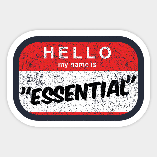 Be Grateful for the Essential & Make Yourself Essential