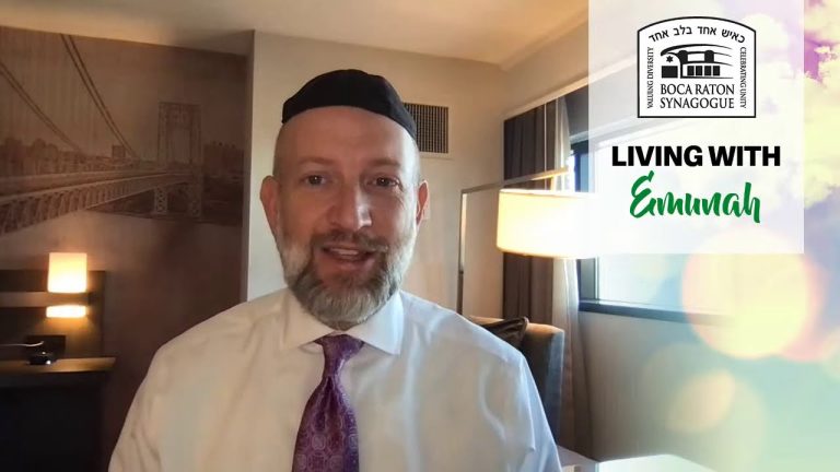 Living With Emunah (Part 174): From the Head to the Heart