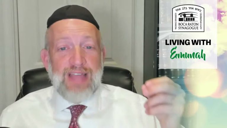 Living With Emunah (Part 189): In Good Times and in Bad
