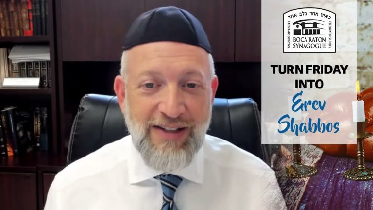 Turn Friday into Erev Shabbos (Part 91): Make Shabbos Special For You