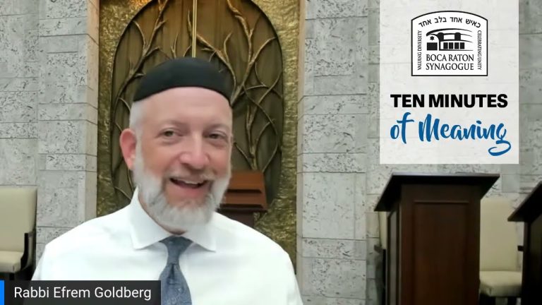 Ten Minutes of Meaning (Part 158): Glue Yourself to Hashem