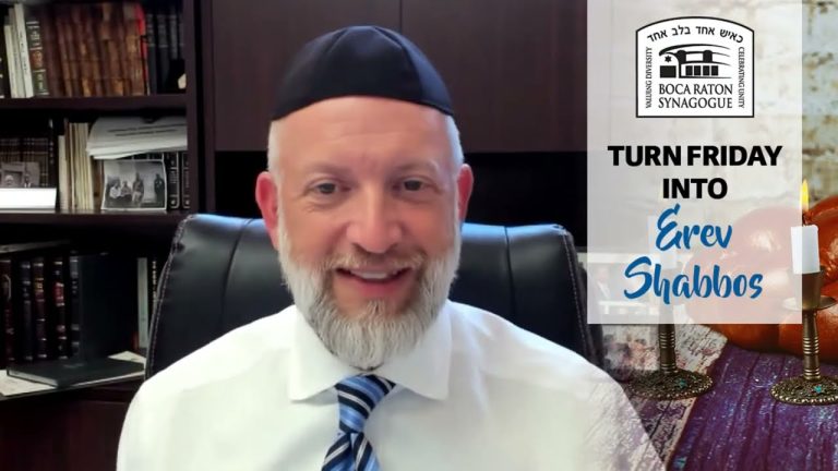 Turn Friday into Erev Shabbos (Part 101):  The Biggest Reward is Getting to TFIES