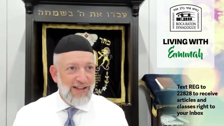 Living With Emunah (Part 243): Whole and Broken