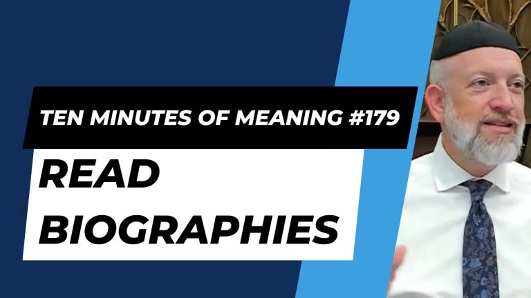 Ten Minutes of Meaning (Part 179): Read Biographies