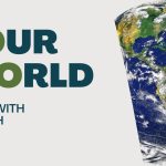 Living With Emunah (Part 257): Your World