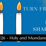 Turn Friday into Erev Shabbos (Part 126): Holy and Mundane