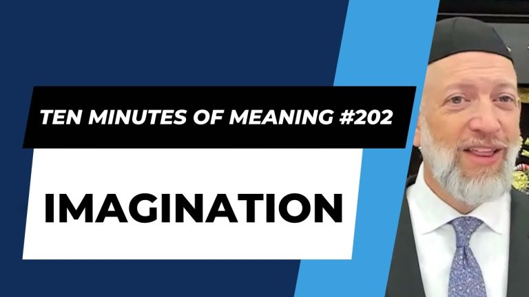 Ten Minutes of Meaning (Part 202): Imagination