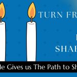 Turn Friday into Erev Shabbos (Part 145): He Gives us The Path to Shabbos