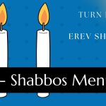 Turn Friday into Erev Shabbos (Part 176): Shabbos Menucha