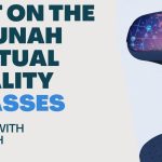 Living With Emunah (Part 310): Put on the Emunah Virtual Reality Glasses