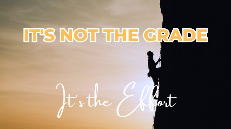 Living With Emunah (Part 321): It’s Not the Grade, It’s the Effort