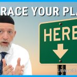 Living With Emunah (Part 357): What is Your Mission in Your Matzav?