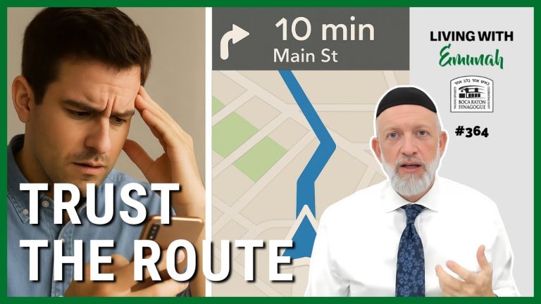 Living With Emunah (Part 364): Who Knows Better, You or Waze?