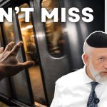 Living With Emunah (Part 370):  Don’t Miss Your Chance