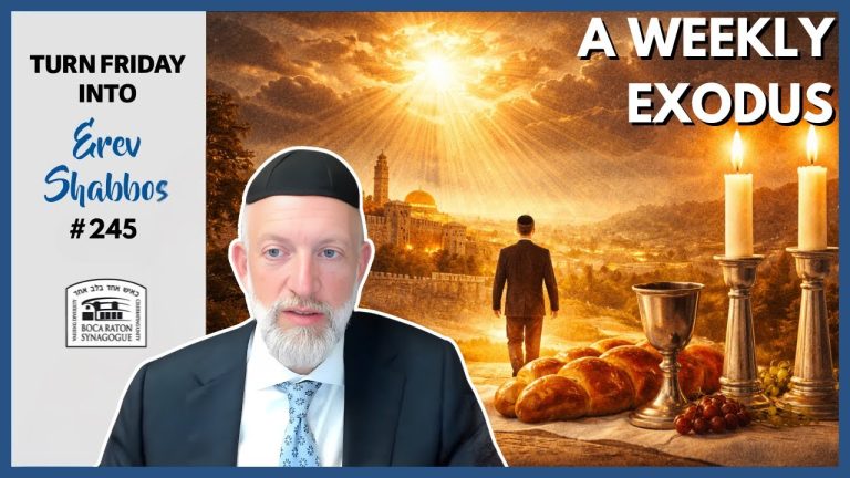 Turn Friday into Erev Shabbos #245 – Liberate Yourself