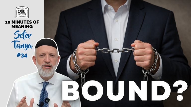 Tanya (Part 34): Chapter 7 – Mutar and Asur, Bound and Unbound
