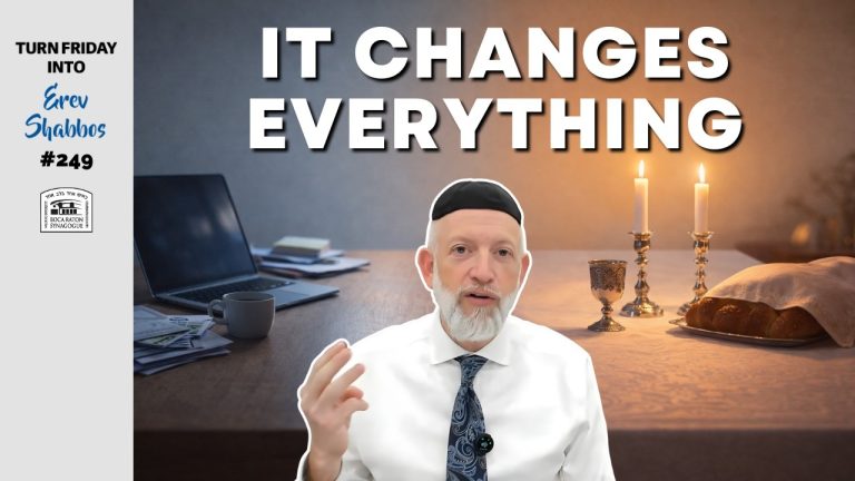Turn Friday into Erev Shabbos #249 – Shabbos Atmosphere