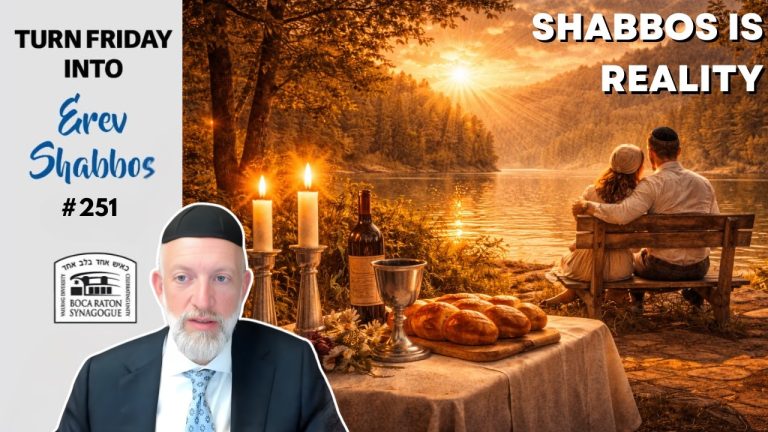 Turn Friday into Erev Shabbos #251 – Finding Margin and Quiet