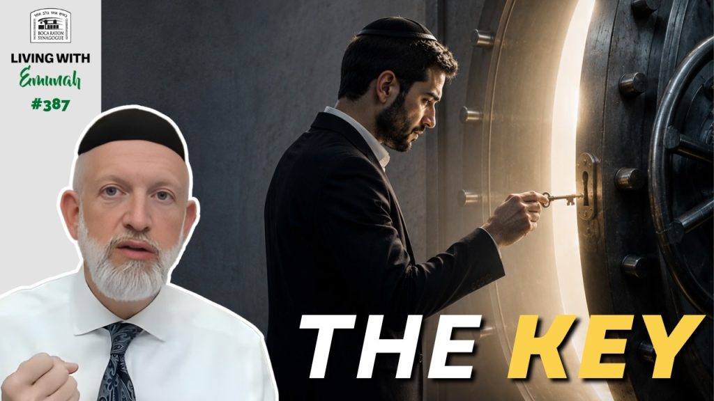 Living With Emunah (Part 387): Real Trust or False Trust?